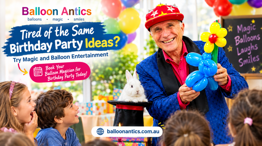 balloon magician for birthday party