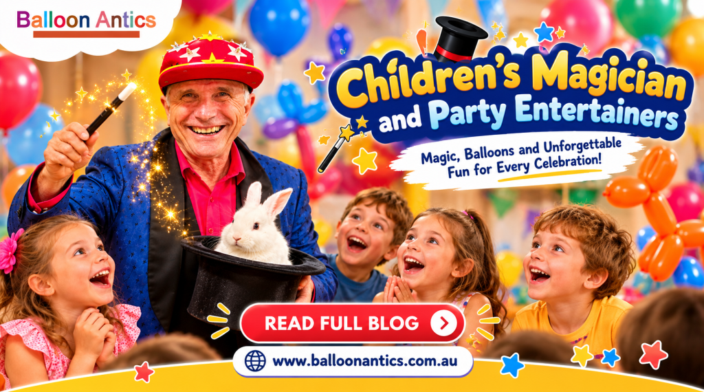 children’s magician and party entertainer